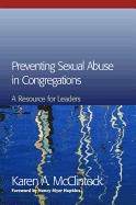 Preventing Sexual Abuse in Congregations: A Resource for Leaders