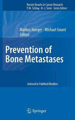 Prevention of Bone Metastases - Joerger, Markus (Editor), and Gnant, Michael (Editor)