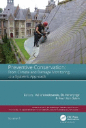 Preventive Conservation - From Climate and Damage Monitoring to a Systemic and Integrated Approach: Proceedings of the International Wta - Precom3os Symposium, April 3-5, 2019, Leuven, Belgium