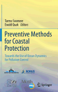 Preventive Methods for Coastal Protection: Towards the Use of Ocean Dynamics for Pollution Control