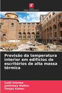 Previso da temperatura interior em edifcios de escritrios de alta massa trmica