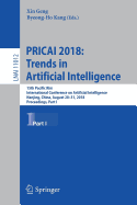 Pricai 2018: Trends in Artificial Intelligence: 15th Pacific Rim International Conference on Artificial Intelligence, Nanjing, China, August 28-31, 2018, Proceedings, Part I