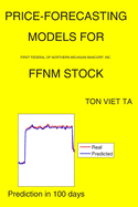 Price-Forecasting Models for First Federal of Northern Michigan Bancorp, Inc. FFNM Stock