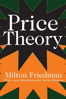 Price Theory - Friedman, Milton