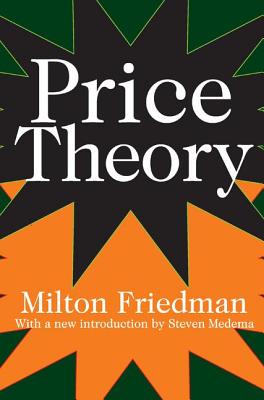 Price Theory - Friedman, Milton