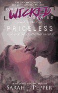 Priceless: The Untold Stories of the Most Infamous Villains
