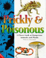 Prickly and Poisonous - Ganeri, Anita