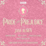 Pride and Prejudice: A BBC Radio 4 full-cast dramatisation