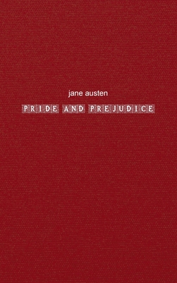 Pride and Prejudice - Austen, Jane