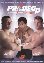 Pride Fighting Championships: Grand Prix 2006