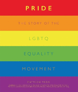 Pride: From Stonewall to the Present