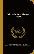 Prieres de Saint Thomas D'Aquin