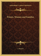 Priests, Women and Families