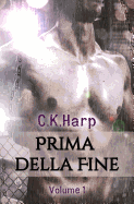 Prima della fine