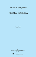 Prima Donna: Opera in One Act