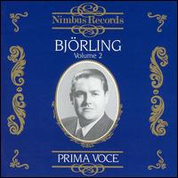 Prima Voce: Bjrling, Vol. 2 - Harry Ebert (piano); Hjrdis Schymberg (soprano); Jussi Bjrling (tenor); Nils Grevillius (conductor)
