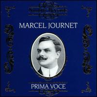 Prima Voce: Marcel Journet - Marcel Journet (vocals)