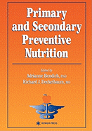 Primary and Secondary Preventive Nutrition