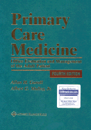 Primary Care Medicine: Office Evaluation and Management of the Adult Patient - Goroll, Allan H, Dr., MD, Macp, and Mulley, Albert G, Dr., Jr., MD, Mpp, and May, Lawrence A