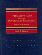 Primary care of the anterior segment