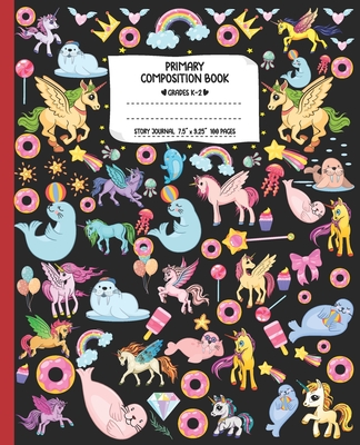 Primary Composition Book: Magic Rainbow Sea Lion Writing and Drawing Book for Girls - K-2 Unicorn Dashed Midline and Picture Space School Story Journal Paper - Tribe, Magic Unicorn Composition