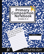 Primary Composition Notebook: School Marble Blue - K-2nd Grade Composition Journal Pad, for Alphabet Writing Practice, [back to School Essential]