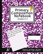 Primary Composition Notebook: School Marble Purple - K-2nd Grade Composition Journal Pad, for Alphabet Writing Practice, [back to School Essential]