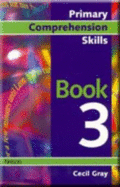 Primary Comprehension Skills - Book 3 - Gray, Cecil