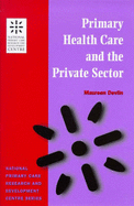 Primary Health Care and the Private Sector