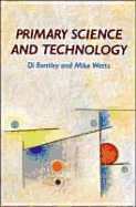 Primary Science and Technology