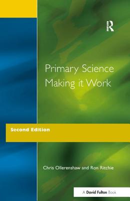 Primary Science - Making It Work - Ollerenshaw, Chris, and Ritchie, Ron