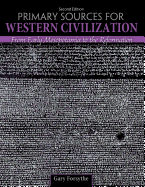 Primary Sources for Western Civilization: from Early Mesopotamia to the Reformation- Reader