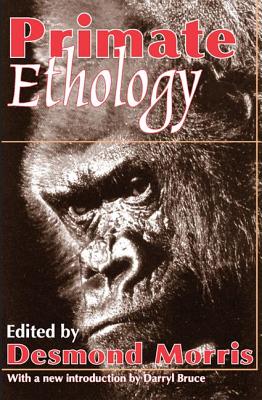 Primate Ethology - Morris, Desmond