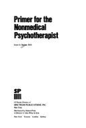 Primer for the nonmedical psychotherapist