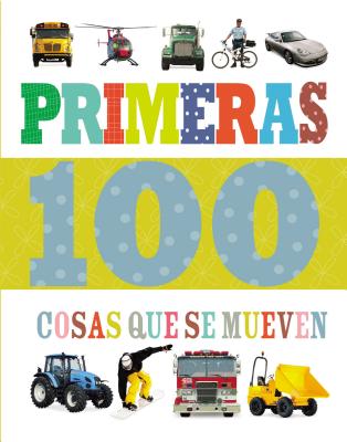 Primeras 100 Cosas Que Se Mueven - Nelson, Grupo