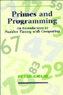 Primes and Programming: An Introduction to Number Theory with Computing