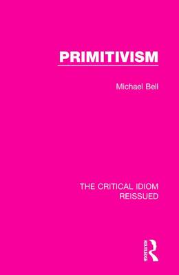 Primitivism - Bell, Michael