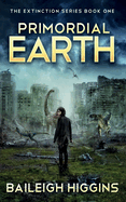 Primordial Earth: Book 1