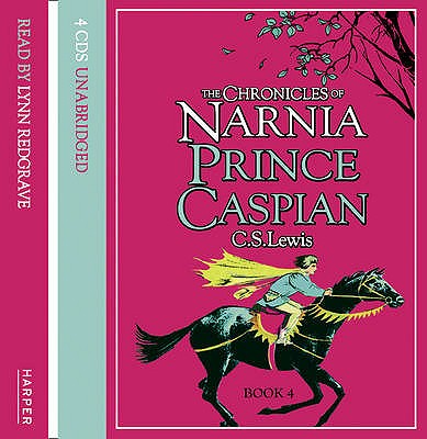 Prince Caspian - Lewis, C. S., and Redgrave, Lynn (Read by)