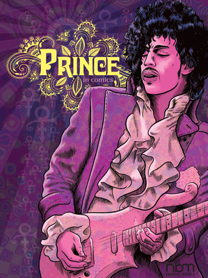 Prince in Comics! - Finet, Nicolas, and Lourenco, Tony