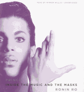 Prince: Inside the Music and the Masks