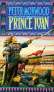 Prince Ivan - Morwood, P