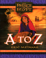 "Prince of Egypt" A to Z