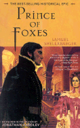 Prince of Foxes: The Best-Selling Historical Epic