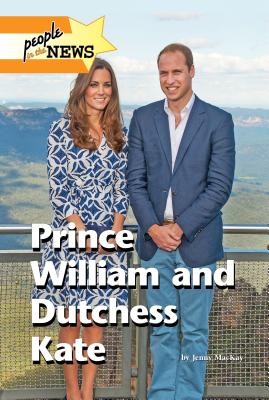 Prince William and Duchess Kate - MacKay, Jennifer