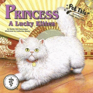 Princess: A Lucky Kitten - Schwaeber, Barbie Heit