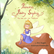 Princess Fairy Sophia: The One With The Toadstool