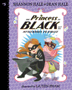 Princess in Black and the Mysterious Playdate: #5