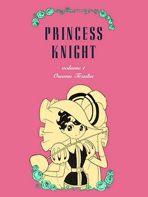 Princess Knight, Part 1 - Tezuka, Osamu