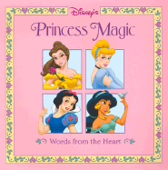 Princess Magic: Words from the Heart